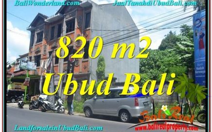 TANAH di UBUD JUAL MURAH 820 m2 Pinggir jalan Raya Ubud